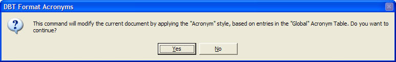 Image shows the warning which appears when you are about to apply the Table to a document.