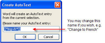 Image shows the AutoText dialog with an entry of [[*lng~fr*]]