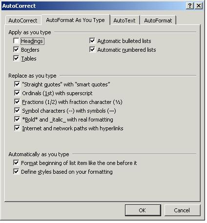 Image - Auto Correct - AutoFormat as you Type Control Tab. This dialog contains many check boxes in three groups. 1) Apply as you type. 2) Replace as you type and 3) Automatically as you type. We suggest word users study this dialog within Word as it contains such options as, Replace Straight Quotes with Smart Quotes, Ordinals (!st) with Superscript, and many more.