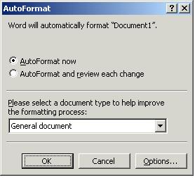 Image shows AutoFormat dialog. The options button is to the right of the OK and Cancel buttons