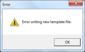Image shows Error: "Error writing to new Template file."